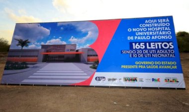 Ordem de serviço do Hospital Universitário de Paulo Afonso será assinada nesta sexta