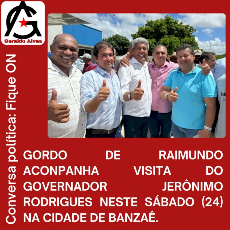 Gordo de Raimundo acompanha visita do governador Jeronimo Rodrigues em Banzaé Ba